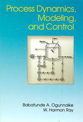 Process Dynamics, Modeling, and Control (Topics in Chemical Engineering)