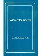 Womens roots: Status and achievements in Western civilization