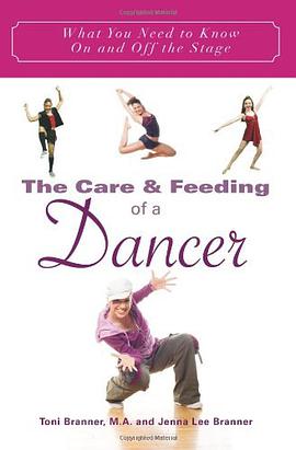 The Care and Feeding of a Dancer