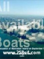 All Available Boats: The Evacuation of Manhattan Island on September 11， 2001 pdf epub mobi 电子书 下载