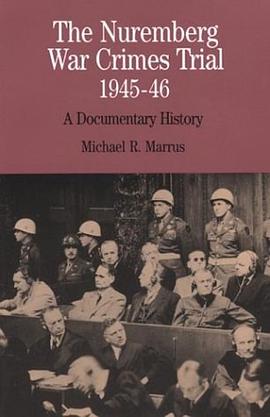 The Nuremberg War Crimes Trial of 1945-46 pdf epub mobi 电子书 下载