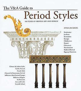 The V&A Guide to Period Styles: 400 Years of British Art and Design pdf epub mobi 电子书 下载