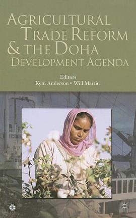 Agricultural Trade Reform and the Doha Development Agenda pdf epub mobi 电子书 下载