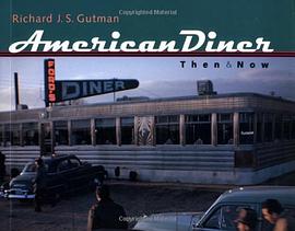 American Diner Then and Now pdf epub mobi 下载