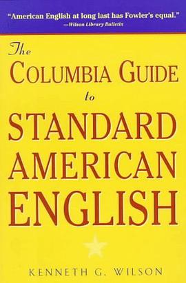 The Columbia Guide to Standard American English pdf epub mobi 电子书 下载