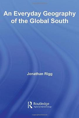 An Everyday Geography of the Global South pdf epub mobi 电子书 下载