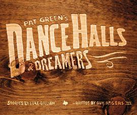 Pat Green's Dance Halls and Dreamers pdf epub mobi 下载