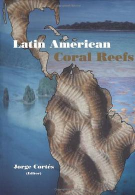 Latin American Coral Reefs pdf epub mobi 電子書 下載
