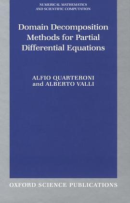 Domain Decomposition Methods for Partial Differential Equations pdf epub mobi 电子书 下载
