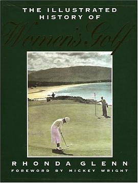 The Illustrated History of Women's Golf pdf epub mobi 電子書 下載