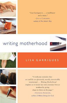 Writing Motherhood pdf epub mobi 电子书 下载