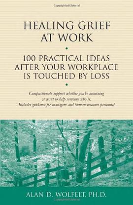 Healing Grief At Work pdf epub mobi 下载