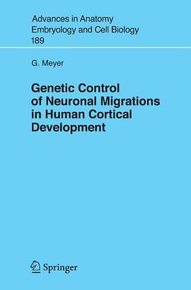 Genetic Control of Neuronal Migrations in Human Cortical Development pdf epub mobi 电子书 下载