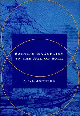 Earth's Magnetism in the Age of Sail pdf epub mobi 电子书 下载