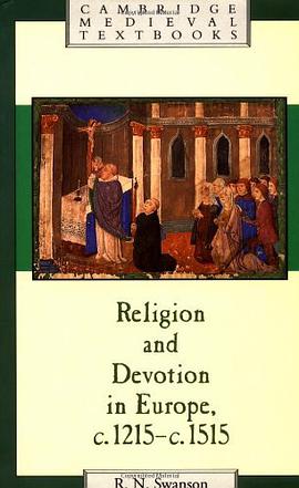 Religion and Devotion in Europe, c.1215- c.1515 pdf epub mobi 电子书 下载