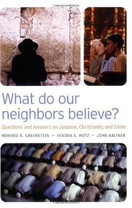 What Do Our Neighbors Believe? pdf epub mobi 电子书 下载