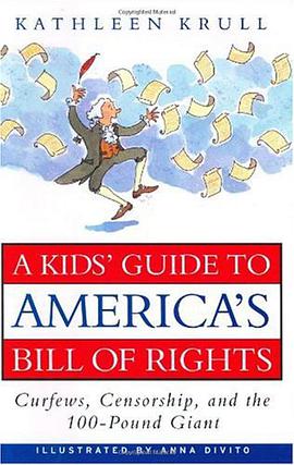 A Kids' Guide to America's Bill of Rights