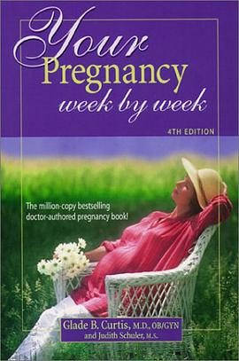 Your Pregnancy Week By Week 4th Edition Your Pregnancy Series pdf epub mobi 电子书 下载