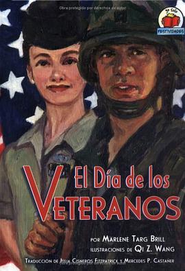 El Dia De Los Veteranos/Veterans Day (Yo Solo Festividades) (Spanish Edition) pdf epub mobi 電子書 下載