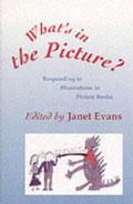 What's in the Picture?: Responding to Illustrations in Picture Books pdf epub mobi 電子書 下載