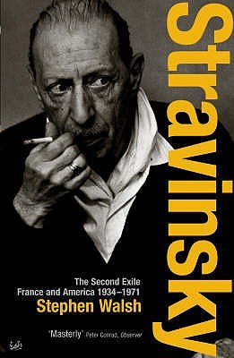 Stravinsky.The Second Exile France and America 1934-1971 pdf epub mobi 下载