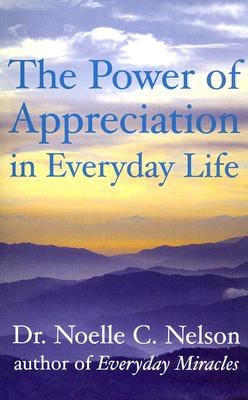 The Power of Appreciation in Everyday Life pdf epub mobi 下载