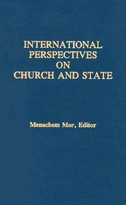 International Perspectives on Church and State pdf epub mobi 电子书 下载