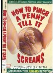 How to Pinch a Penny