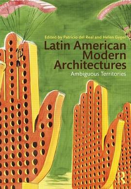Latin American Modern Architectures pdf epub mobi 電子書 下載