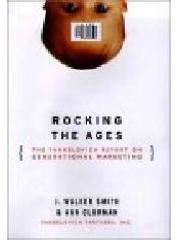 Rocking the Ages: The Yankelovich Report on Generational Marketing pdf epub mobi 电子书 下载