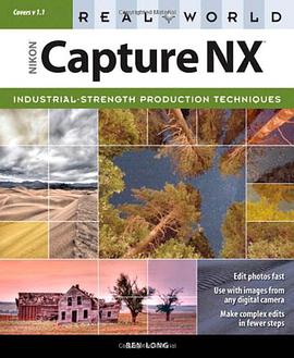Real World Nikon Capture NX pdf epub mobi 电子书 下载