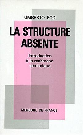 La Structure absente pdf epub mobi 电子书 下载