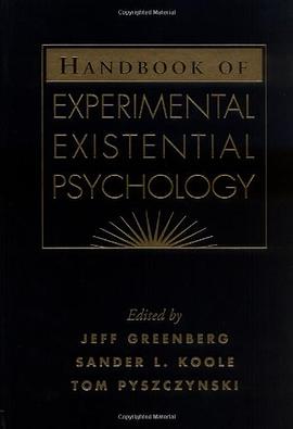 Handbook of Experimental Existential Psychology pdf epub mobi 电子书 下载