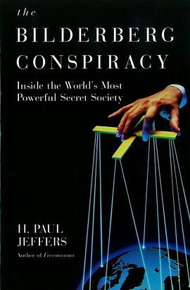 The Bilderberg Conspiracy pdf epub mobi 电子书 下载