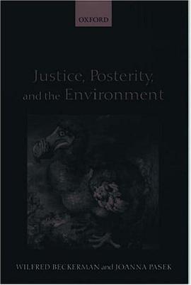 Justice, Posterity, and the Environment pdf epub mobi 电子书 下载