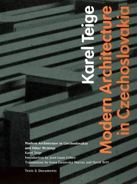 Modern Architecture in Czechoslavia and Other Writings (Texts and Documents Series) pdf epub mobi 电子书 下载