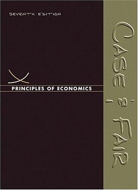 Principles of Economics (7th Edition) (Case/Fair Economics 7e Series) pdf epub mobi 电子书 下载