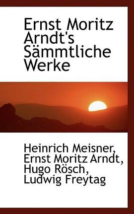 Ernst Moritz Arndt's Sämmtliche Werke pdf epub mobi 电子书 下载