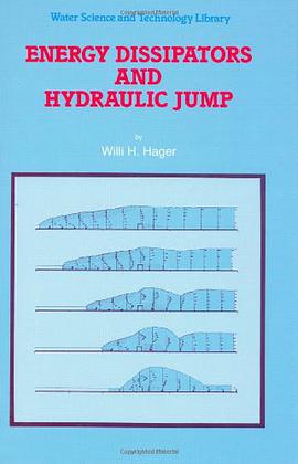 Energy Dissipators and Hydraulic Jump pdf epub mobi 电子书 下载