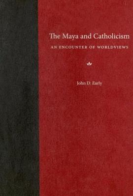 The Maya and Catholicism pdf epub mobi 下载