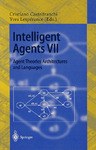 Intelligent Agents VII. Agent Theories Architectures and Languages: 7th International Workshop, ATAL pdf epub mobi 电子书 下载