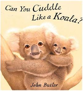 Can You Cuddle Like a Koala? pdf epub mobi 电子书 下载