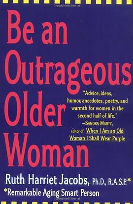 Be an Outrageous Older Woman pdf epub mobi 电子书 下载