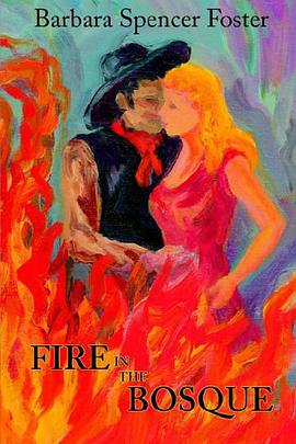 Fire in the Bosque pdf epub mobi 电子书 下载