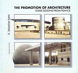 (弘扬建筑-来自法国的启示)Promotion of Architecture pdf epub mobi 电子书 下载