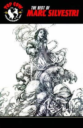 Top Cow's Best Of Marc Silvestri pdf epub mobi 电子书 下载