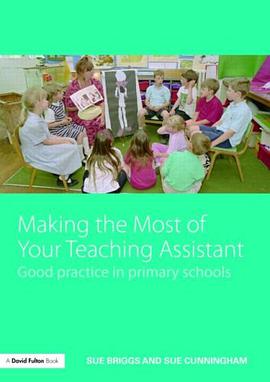 Making the Most of Your Teaching Assistant pdf epub mobi 电子书 下载