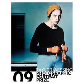 Taylor Wessing Photographic Portrait Prize 2009 pdf epub mobi 电子书 下载