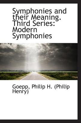 Symphonies and their Meaning. Third Series pdf epub mobi 电子书 下载