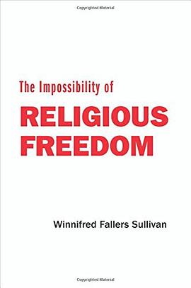 The Impossibility of Religious Freedom pdf epub mobi 电子书 下载